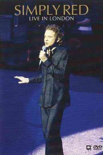 Simply Red  Live In London