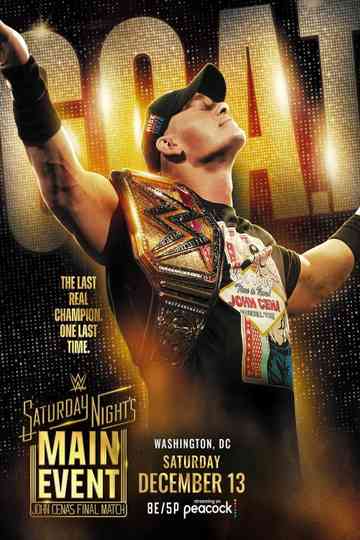 Saturday Night's Main Event - John Cena's Final Match Poster