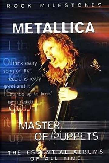 Rock Milestones Metallica Master of Puppets