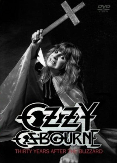 Ozzy Osbourne: Thirty Years After The Blizzard