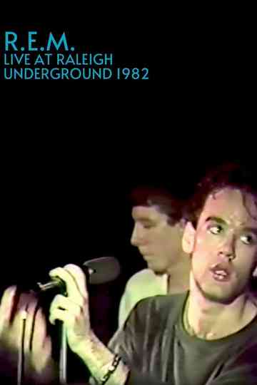 R.E.M.: Live at the Raleigh Underground Poster
