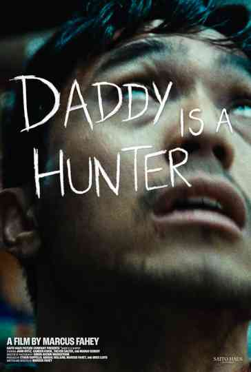 Daddy Is A Hunter Poster