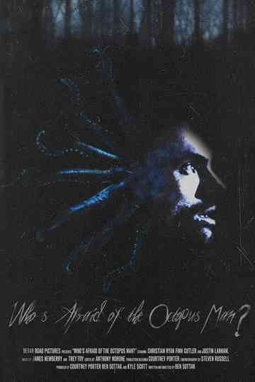 Who's Afraid of the Octopus Man? Poster
