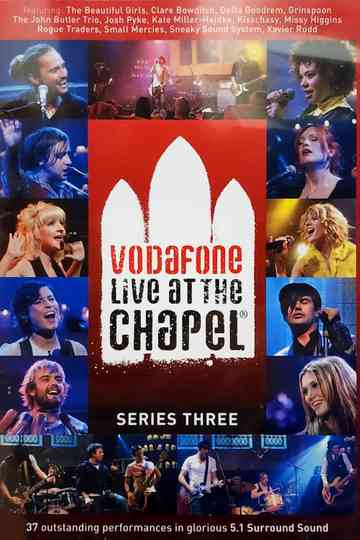 Vodafone Live at the Chapel Series 3