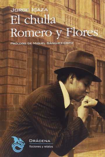 El Chulla Romero y Flores