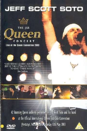 Jeff Scott Soto The JSS Queen Concert  Live at the Queen Convention 2003