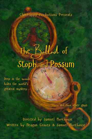 The Ballad of Stoph and Possum Poster