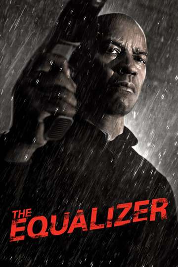 The Equalizer (2014) and Watch Online |