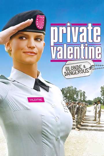 Private Valentine Blonde  Dangerous Poster