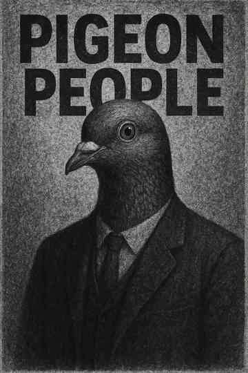 Pigeon People Poster