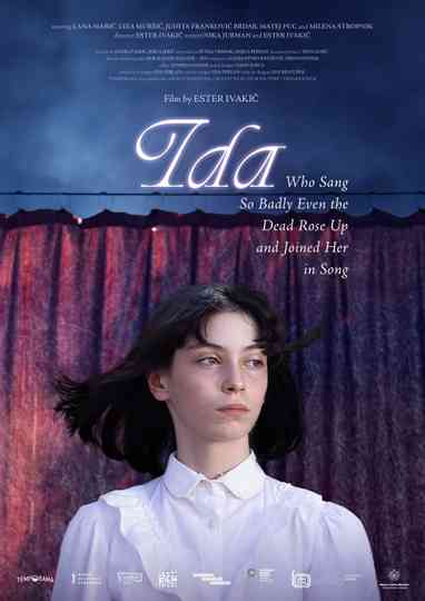 Ida Who Sang So Badly Even the Dead Rose Up and Joined Her in Song Poster