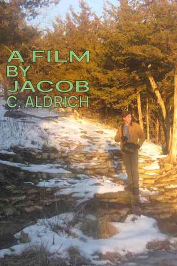 A film by Jacob C. Aldrich Poster