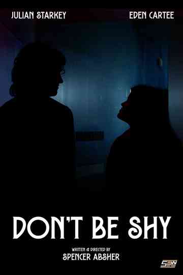 Don’t Be Shy Poster