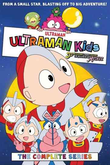 Ultraman Kids: 30 Million Light-Years in Search of Mother