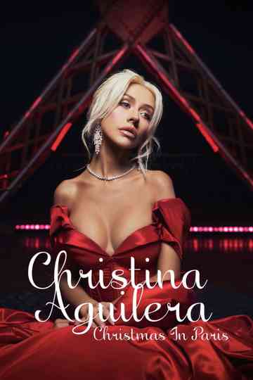Christina Aguilera: Christmas in Paris Poster