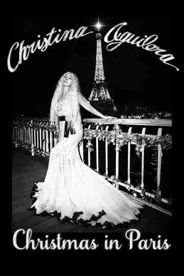 Christina Aguilera: Christmas in Paris Poster