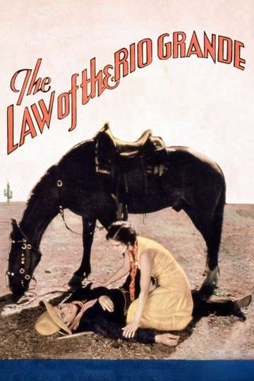 Law of the Rio Grande Poster