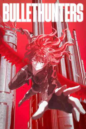 BULLETHUNTERS Poster