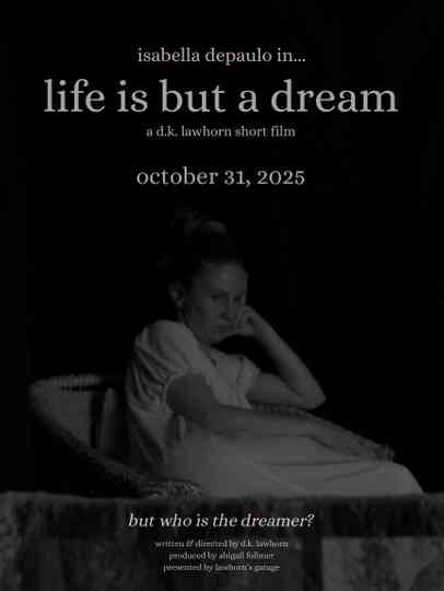 life is but a dream