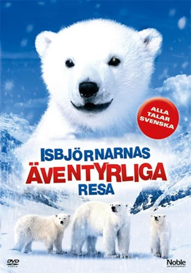 The Great Polar Bear Adventure Poster