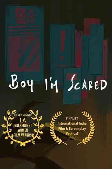 Boy, I'm Scared Poster