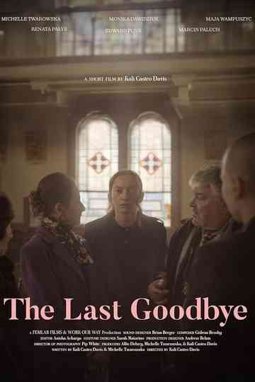 The Last Goodbye Poster