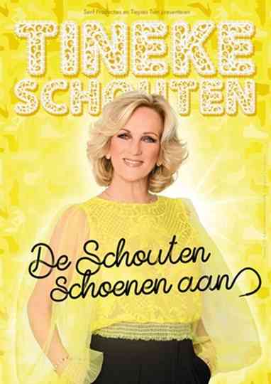 Tineke Schouten: De Schouten Schoenen Aan Poster