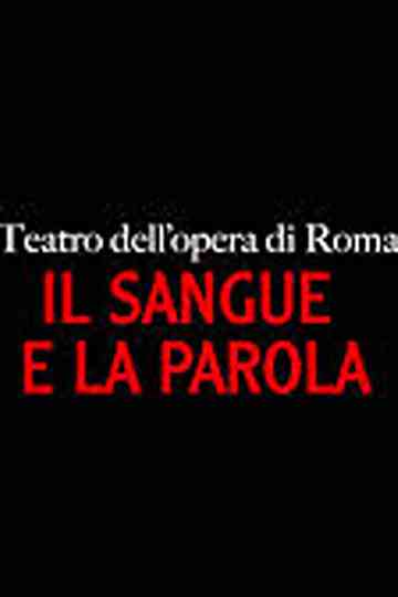 Il sangue e la parola - Non la spada ma la parola illumini la via Poster