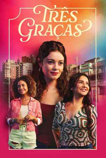 Especial Três Graças Poster