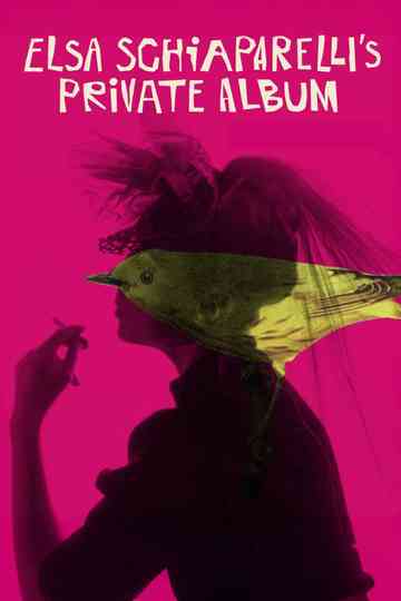 Elsa Schiaparelli's Private Album Poster