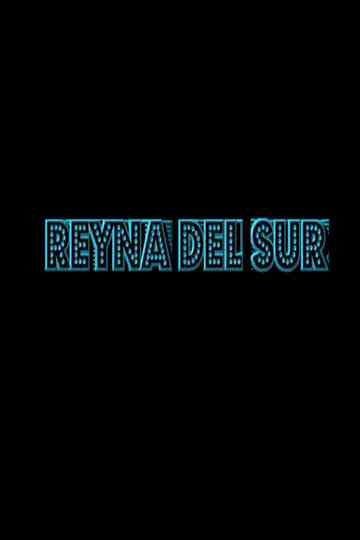 Reyna del Sur Poster