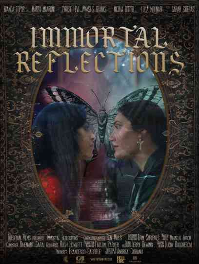 Immortal Reflections Poster