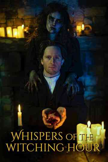 Whispers of the Witching Hour Poster