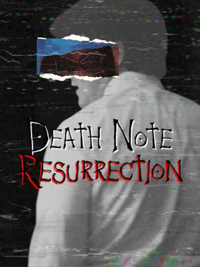 Death Note Resurrection Poster