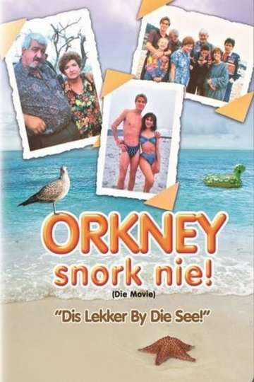 Orkney Snork Nie (Die Movie) Poster
