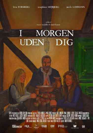 I morgen uden dig Poster