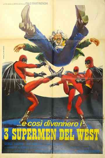 Three Supermen of the West Poster