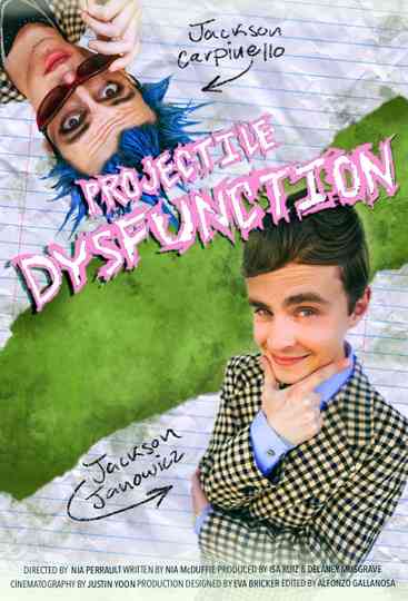Projectile Dysfunction Poster
