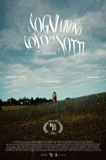 I Sogni Vivono Solo Di Notte Poster