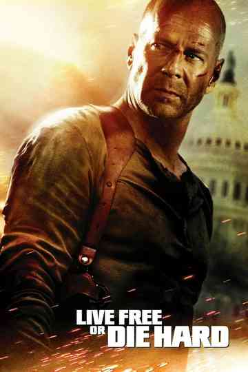 Live Free or Die Hard poster