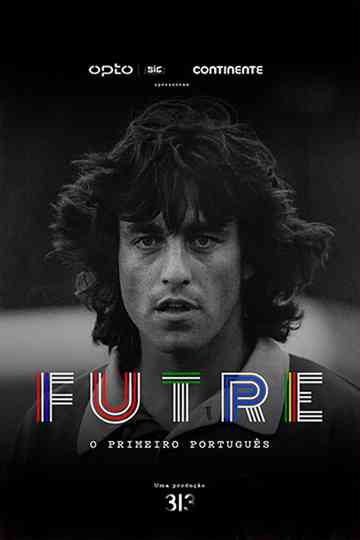 Paulo Futre: O Primeiro Português Poster