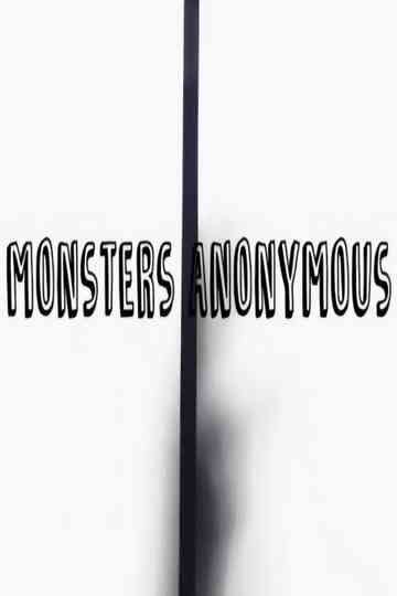 Monsters Anonymous Poster