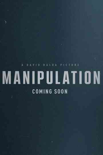 Manipulation Poster