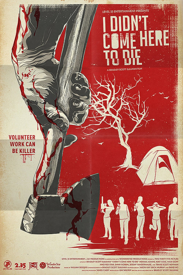 I Didn't Come Here to Die Poster