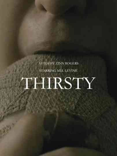 Thirsty Poster
