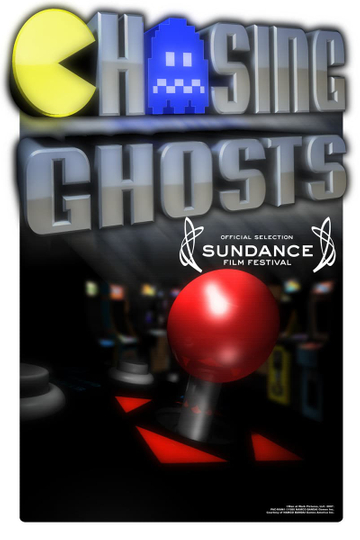 Chasing Ghosts: Beyond the Arcade Poster