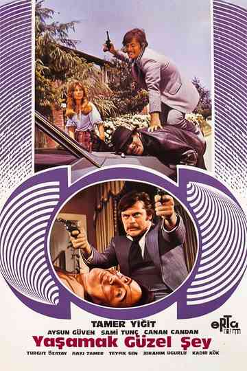 Yaşamak Güzel Şey Poster
