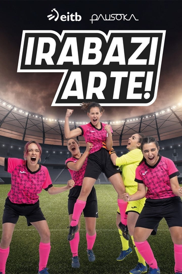 Irabazi arte!