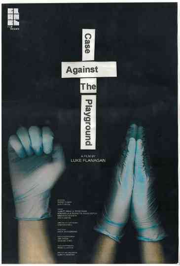 Case Against the Playground Poster