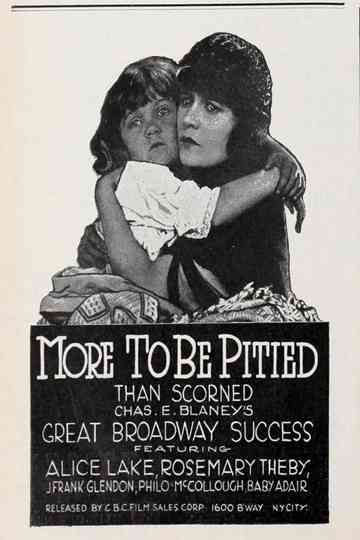 More to Be Pitied Than Scorned Poster